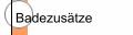 Badezus&auml;tze